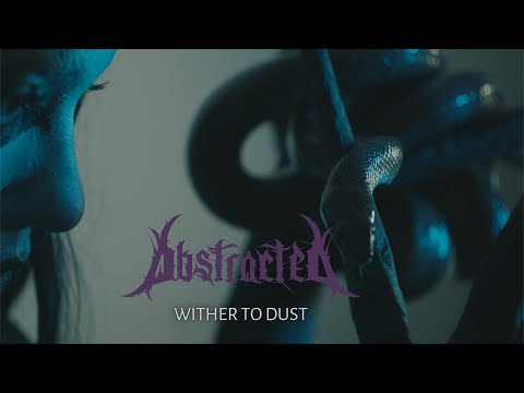 Abstracted: Banda de Progressive Death lança o videoclipe de "Wither to Dust"
