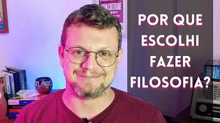 Por que escolhi fazer filosofia? (e como isso pode te ajudar!)