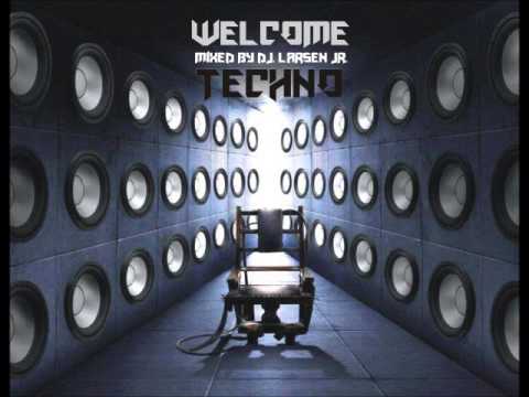 DJ. LARSEN JR - WELCOME TECHNO