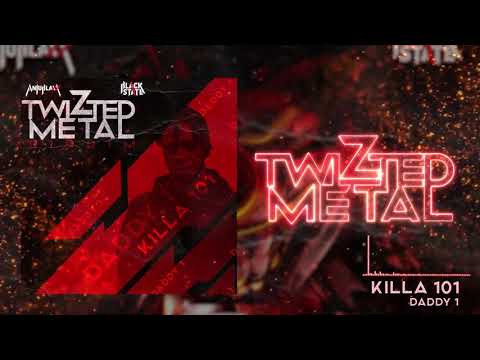 Daddy 1 (Bro Gad) - Killa 101 (Official Audio)