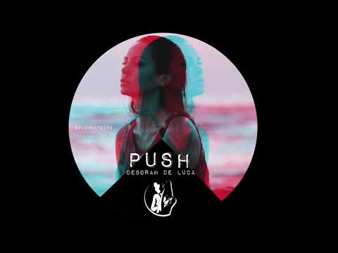PUSH - Deborah De Luca