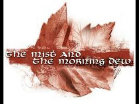 The Mist And The Morning Dew - Child Of April's Sun