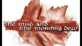 The Mist And The Morning Dew - Child Of April's Sun