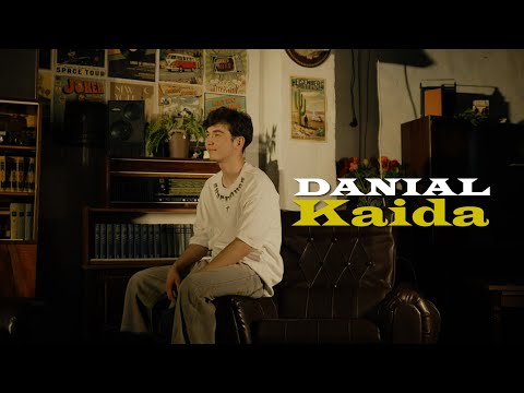 DANIAL — KAIDA (Mood video)