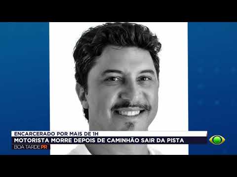 Caminhoneiro que morreu em acidente na PR-182, em Ampére, é identificado