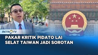 Pidato Lai Ching-te Picu Kritik, Isu Taiwan-China Kembali Memanas