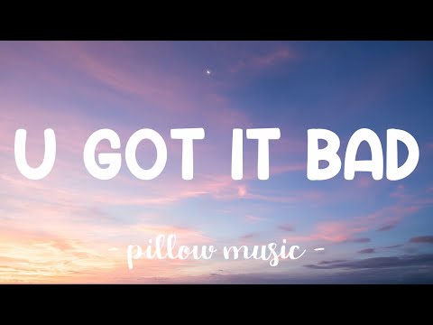 U Got It Bad - Usher (Lyrics) 🎵