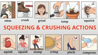 30 Dynamic Action Verbs for Squeezing & Crushing Objects | Daily English Words