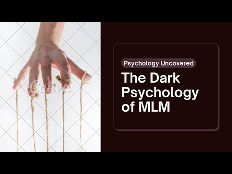 The Dark Psychology Behind Multi Level Marketing
