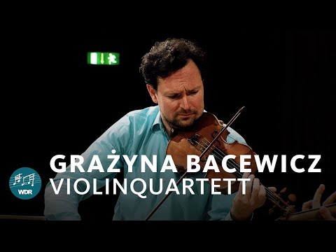 Bacewicz - Quartet for four violins | WDR Symphony Orchestra