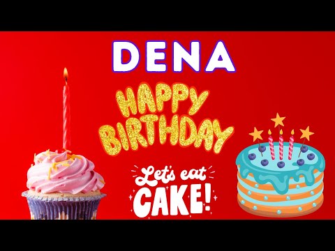 Happy Birthday Dena, Birthday of Dena, Best Birthday Wishes, hbd