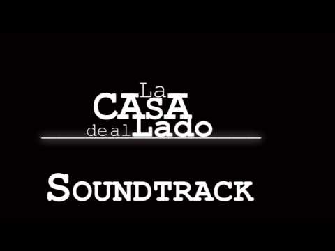 La Casa de al Lado Soundtrack Original 8