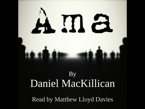 Audiobook Horror Experience That Will Haunt Your Dreams: Ama by Daniel MacKillican