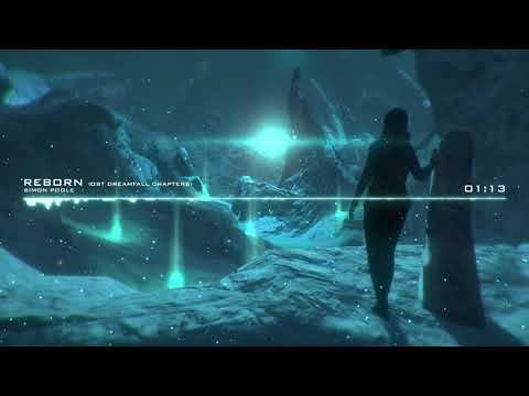 Simon Poole - Reborn [Dreamfall Chapters OST  | Official Soundtrack]
