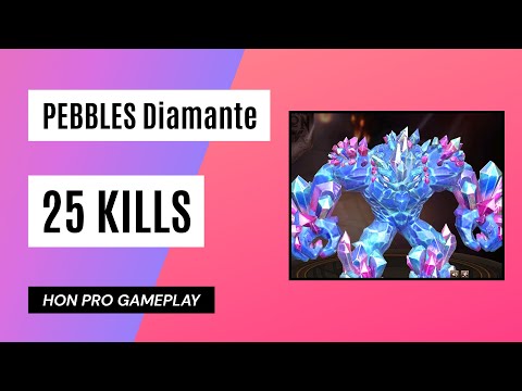 HON PEBBLES Diamante - 25 Kills - MVP