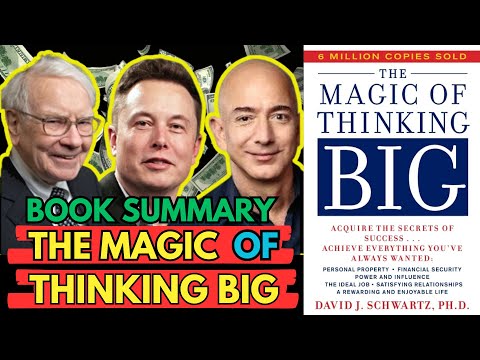 Book Summary The Magic Of Thinking Big | step by step |(by David J. Schwartz )
