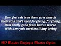Shaggy Ft Ninja Man HD Master DJ Church Heathen And The PastorExtended Lyrics
