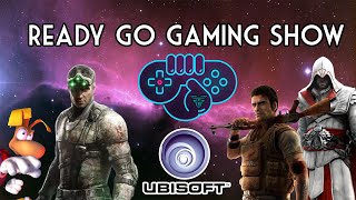 Ready Go Gaming Show: Ubisoft!