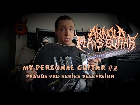 My Personal Guitars #2 - Framus Pro Series Television - My New #1