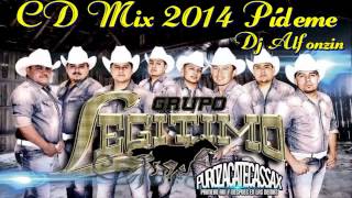 Grupo Legitimo Mix | Pídeme - DjAlfonzin