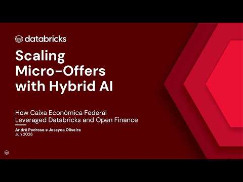Watch: Building AI-Powered Financial Products: Hybrid ML and GenAI at Caixa