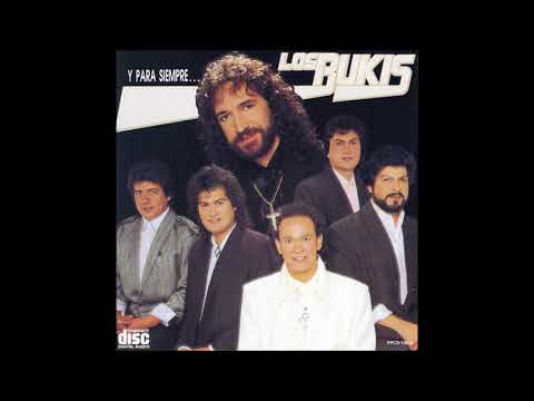 los bukis dejale oir tu voz