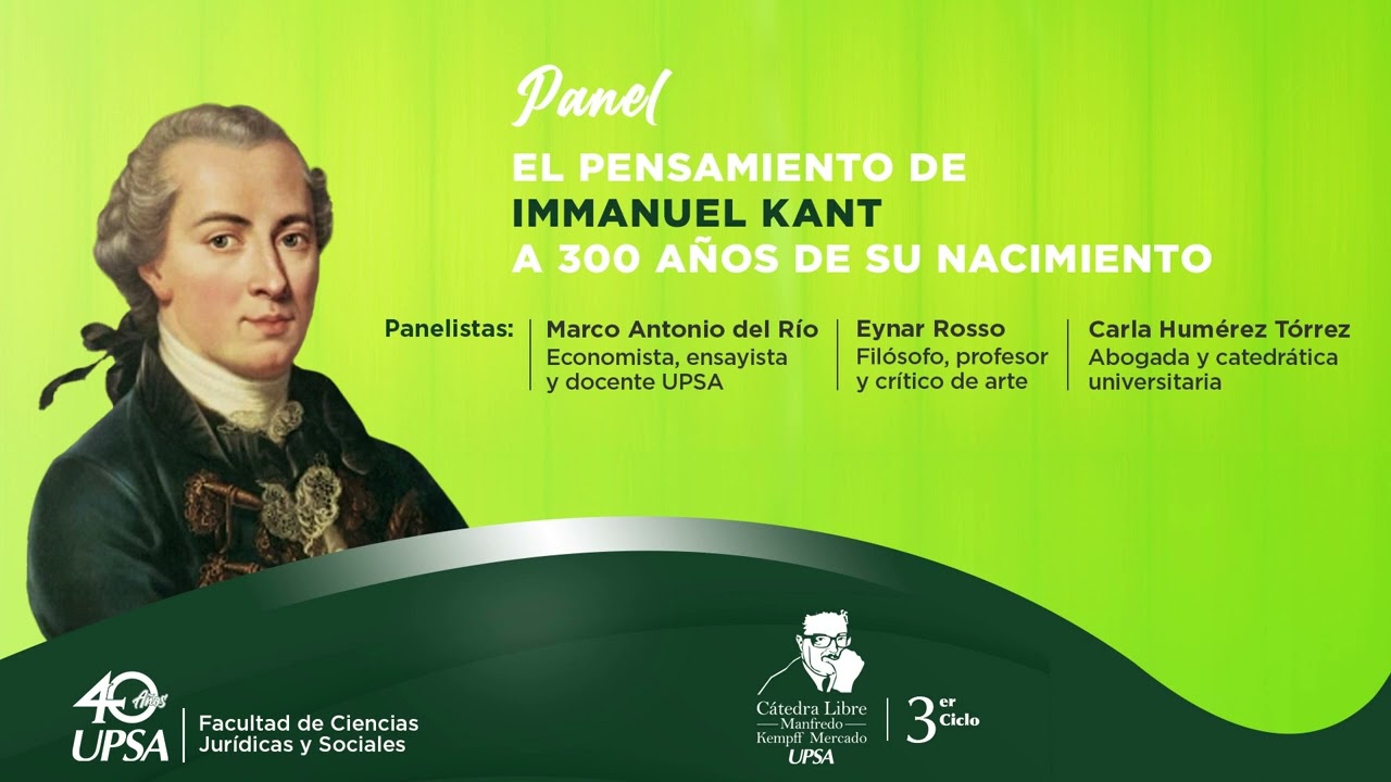 CátedraLibre| El Pensamiento de Immanuel Kant, a 300 años de su nacimiento