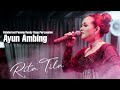 AYUN AMBING RITA TILA KOLABORASI TARAWANGSA X PUSANG RUSDY OYAG PERCUSSION KAHURIPAN 69