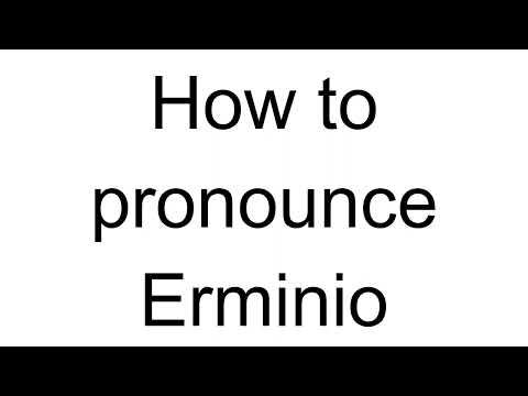How to Pronounce Erminio (Italian)