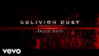 Oblivion Dust - Death Surf (Live At Studio Coast / 2017)