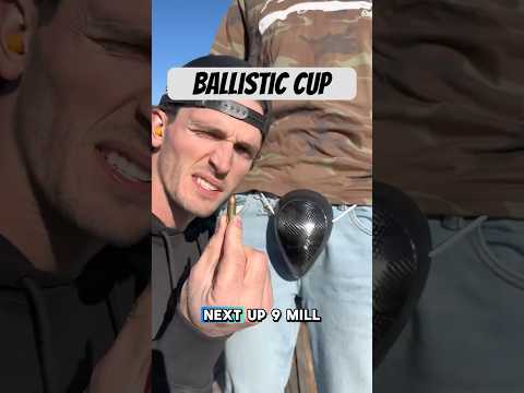 Shooting a ballistic cup with different caliber bullets to see what it can stop