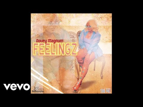 dovey magnum - Feelingz (Official Audio)