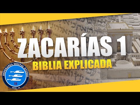 ✅ ZACARÍAS 1 - EXPLICADO 🔥 | Reavivados por su Palabra || 13 DE JULIO 2024