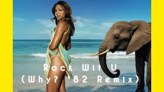 Ashanti - Rock Wit U (Why? &#39;82 Remix) @InitialTalk