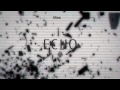 【合唱】ECHO (ver.2) Nico Nico Chorus/YT 【６人+1】 