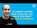 Believe in Yourself - Motivational Video 