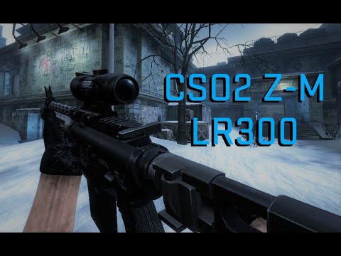 Steam Community :: Video :: [CS:S] CSO2 Z-M LR300