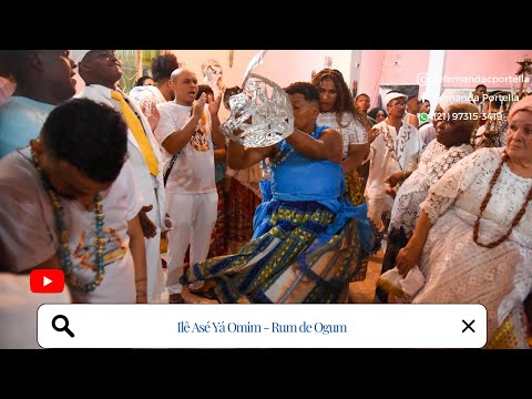 RUM DE OGUM - ILE ASE YÁ OMIM - AJODUN OXUM 2023