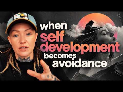 When Spirituality & Self Development Becomes Avoidance