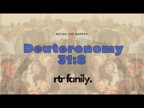 Rotas The Rapper - Deuteronomy 31:8 [Official Music Video]