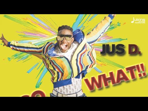 Jus D - So What "2020 Soca" | Official Audio