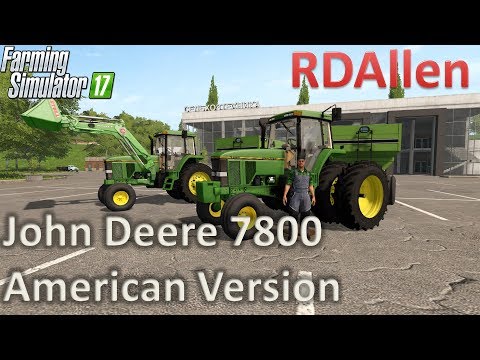 John Deere 7800 American Version Redone - Farming Simulator 17 Mod Review