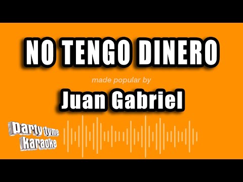No Tengo Din - Pistas De Juan Gabriel