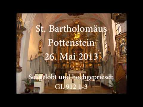 Sei gelobt und hochgepriesen [GL 912]