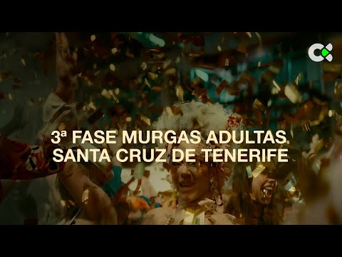 Resumen 3ª Fase Murgas adultas Carnaval S/C de Tenerife | 2026