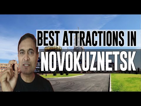 Best Attractions and Places to See in Novokuznetsk, Russia