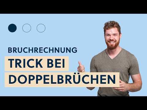 Doppelbrüche auflösen, Brüche dividieren. TRICK!