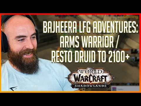 Bajheera LFG: Arms Warrior / Resto Druid to 2100 - #Sponsored by Norton Gaming