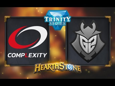 Hearthstone - Complexity vs. G2 - Hearthstone Trinity Series - Day 12