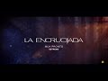 La Encrucijada España Promo 1